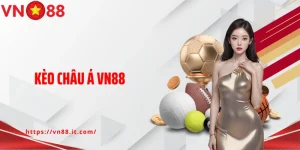 Kèo Châu Á VN88: Chiến Thắng Mọi Trận Đấu Bằng Bí Kíp Soi Kèo Bất Bại