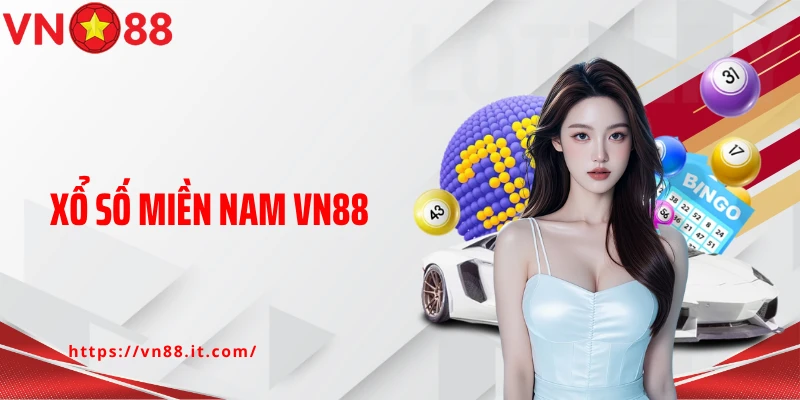 Xổ Số Miền Nam VN88: Siêu Phẩm Xổ Số Dễ Chơi, Dễ Trúng